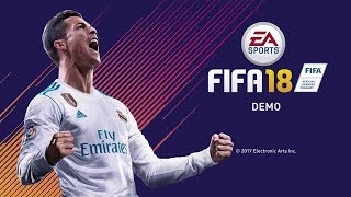 FIFA 18 Is Here!!! The Journey Returns!!! FIFA 18 Demo Gameplay