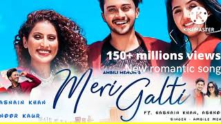 Meri Galti , Full Video - Ambili Menon Ft. Hasnain & Ashnoor Kaur | by v-series music official video