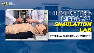Inside the Medical Simulation Lab at Texila American University | Hands-On Clinical Training