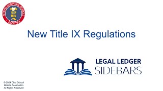 Legal Ledger Sidebar: New Title IX regulations