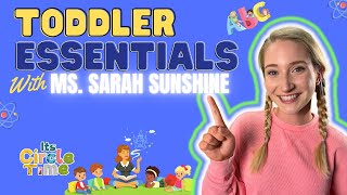 Toddler Learning | Miss Sarah Sunshine | Learning Essentials
