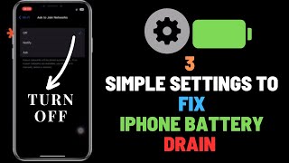 IOS 17:- 3 SIMPLE Settings to FIX iPhone Battery Drain | Tips to Improve Battery Life.#iphone #ios17