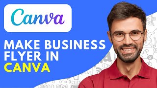 How to Make Business Flyer in Canva Free (2026)