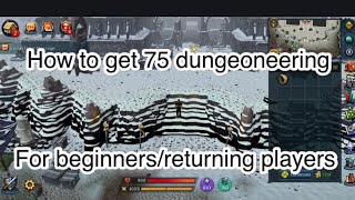 Guide to 75 Dungeoneering RS3 Returning and New players