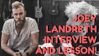 Joey Landreth Interview and Lesson - Levi Clay Man Dates With Guitar Greats