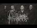 in autumn focus official lyric video