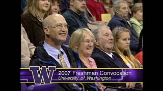 Archive: 2007 University of Washington Freshman Convocation, 09/23/2007