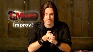 Improv and the Unexpected (GM Tips w/ Matt Mercer)