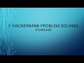 7. HackerRank Problem Solving: Staircase