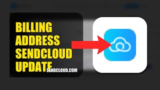 How To Update Your Billing Address On SendCloud 2026 (EASY GUIDE)