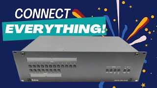 Exploring the Extron CrossPoint: Ultimate in Video Matrix Switching Power!