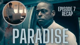 Paradise Episode 7 | Sinatra gains back control