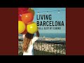 Living Barcelona (English Version)