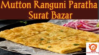 Mutton Keema Rangooni Paratha With Double Egg Mix | Surati Style | Indian Street Food