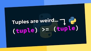 I Learned Something New About Tuples In Python 3.11