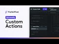 Custom Actions | FlutterFlow University