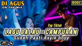 DJ AGUS TERBARU LAGU GALAU MENDUA TEGA FULL BASS SOUND FYP TIKTOK VIRAL ANTHENA  BANJARMASIN