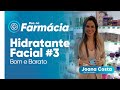 Hidratantes faciais- Bom e barato - Dra. Joana Costa - EP 14 #ativeseudna