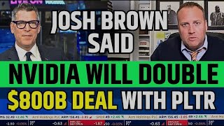 josh Brown Said Nvidia Will Double | NVDA Stock Latest News