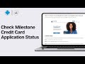 How to Check Milestone Credit Card Application Status 2024 (EASY GUIDE)