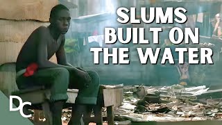 A Close Look into the Heart of Makoko | Welcome To Lagos | Part 2 | Documentary Central