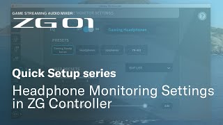 Headphone Monitoring Settings in ZG Controller: Yamaha ZG01 Quick Setup series