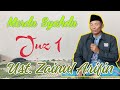 Juz 1 || Semaan Qur'an Merdu || Ust. Zainul Arifin