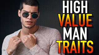 8 Traits Of A High Value Man
