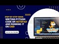 Step-by-Step Guide: Writing Python Code on Notepad and Running it on CMD