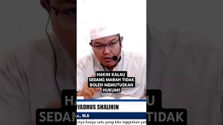 HAKIM KALAU SEDANG MARAH TIDAK BOLEH MEMUTUSKAN HUKUM!! Ustadz Dr.Firanda Andirja, Lc., M.A #hakim