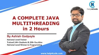 Learn Java Multithreading in 2 Hours | Multithreading Interview Questions Answers | Ashish Gadpayle