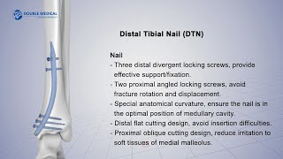 Double Medical Distal Tibial Nail （DTN）