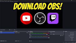 How To Download \u0026 Install OBS Studio in Windows, Mac, or Linux