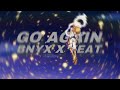 GO AGAIN- BNYX & YEAT|| AMV ||