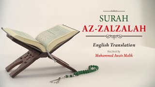 English Translation Of Holy Quran - 99. Az-Zalzalah (the Earthquake) - Muhammad Awais Malik
