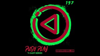 GIDDT AVM'S PUSH PLAY EP 197 part 2