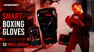 Knockout Store Prezintă: SMART BOXING GLOVES cu Mirel Drăgan -- Demo 🥊