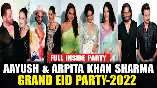 Aayush & Arpita Khan Sharma Grand Eid Party 2022 | Salman Khan | Ranveer Singh | Sonakshi Sinha