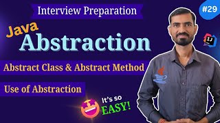 #29 Abstraction in Java is EASY😲 || Abstract Class & Abstract Method Explained in Hindi