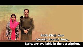 Rabb Khair Kare  | DAANA PAANI | Prabh Gill | Shipra Goyal |Jimmy Sheirgill | @songsandmusic4188