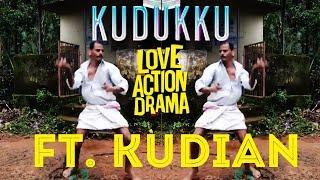 KUDUKKU SONG FT.KUDIYAN (HIT IT HARD BABY) | 2019