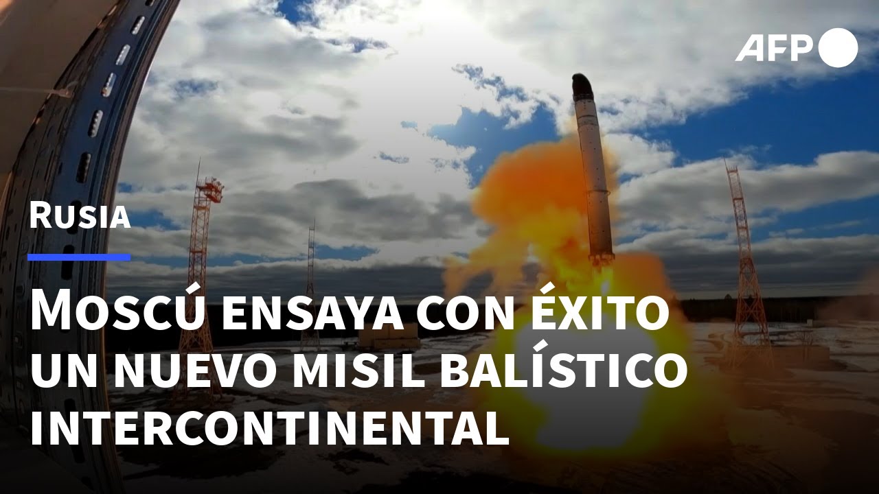 Rusia Ensaya Con éxito Un Nuevo Misil Balístico Intercontinental | AFP ...