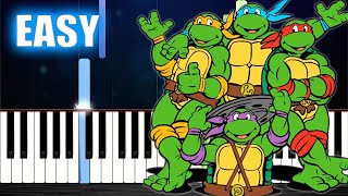 Teenage Mutant Ninja Turtles Theme Song - EASY Piano Tutorial