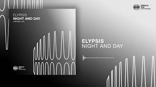 Elypsis - Night And Day