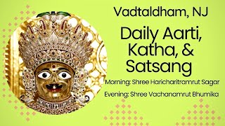 Haricharitramrut Sagar Morning Katha - Vadtaldham, NJ 06/01/2022