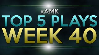 xAMK Top 5 Plays #40 | BO1 \u0026 BO2