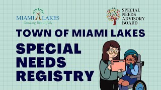 Special Needs Safety Registry Program | Town of Miami Lakes