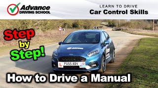 How To Drive A Manual Car (Step-by-step)  |  Learn to drive: Car control skills