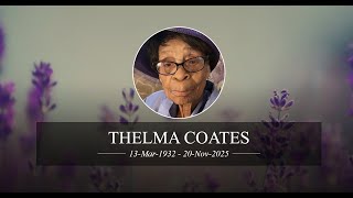 Celebration of Life Service for the late Thelma Eulalee Coates
