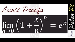 (Limit Proofs)  Lim as n goes to infinity of (1+x/n)^n